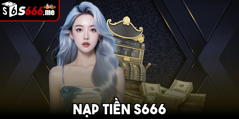 Nạp tiền S666